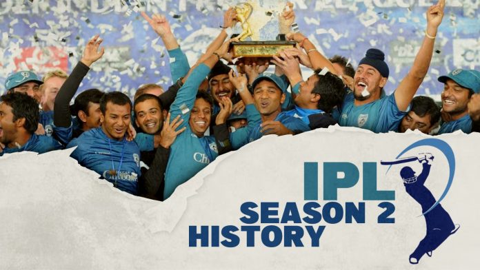 IPL Season 2 History