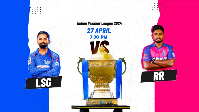 IPL 2024, LSG vs RR, 44th T20 match, Prediction, Pitch Report, Playing XI